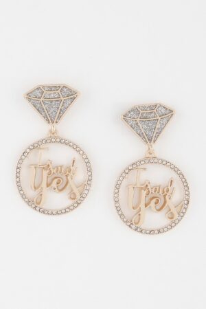 I Said Yes Rhinestone Earrings